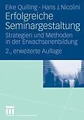 E-Book (pdf) Erfolgreiche Seminargestaltung von Eike Quilling, Hans J. Nicolini