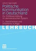 E-Book (pdf) Politische Kommunikation in Deutschland von Ulrich Sarcinelli