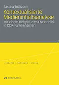 E-Book (pdf) Kontextualisierte Medieninhaltsanalyse von Sascha Trültzsch