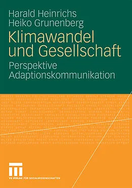 E-Book (pdf) Klimawandel und Gesellschaft von Harald Heinrichs, Heiko Grunenberg