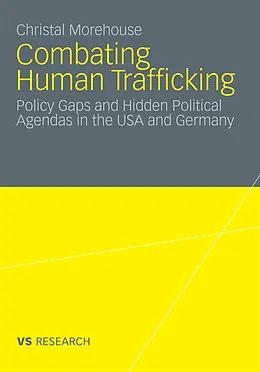 E-Book (pdf) Combating Human Trafficking von Christal Morehouse