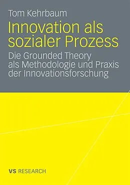 E-Book (pdf) Innovation als sozialer Prozess von Tom Kehrbaum