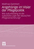E-Book (pdf) Angehörige im Visier der Pflegepolitik von Matthias Dammert