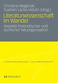 E-Book (pdf) Literaturwissenschaft im Wandel von Christine Magerski, Svjetlan Lacko Viduli?