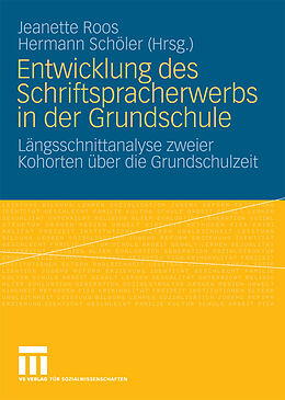 E-Book (pdf) Entwicklung des Schriftspracherwerbs in der Grundschule von Jeanette Roos, Hermann Schöler