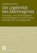 E-Book (pdf) Die Legitimität des Marktregimes von Wolfgang Menz