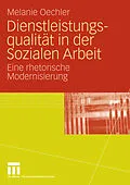 E-Book (pdf) Dienstleistungsqualität in der Sozialen Arbeit von Melanie Oechler