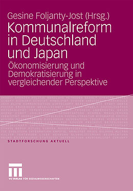 E-Book (pdf) Kommunalreform in Deutschland und Japan von Gesine Foljanty-Jost
