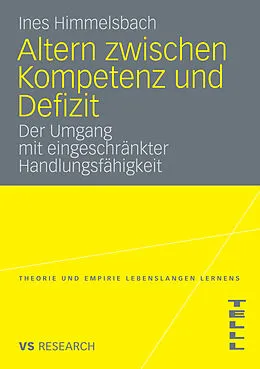 E-Book (pdf) Altern zwischen Kompetenz und Defizit von Ines Himmelsbach