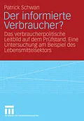 E-Book (pdf) Der informierte Verbraucher? von Patrick Schwan