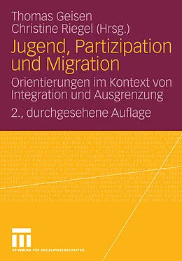 E-Book (pdf) Jugend, Partizipation und Migration von Thomas Geisen, Christine Riegel