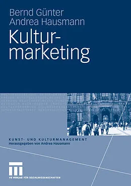 E-Book (pdf) Kulturmarketing von Bernd Günter, Andrea Hausmann