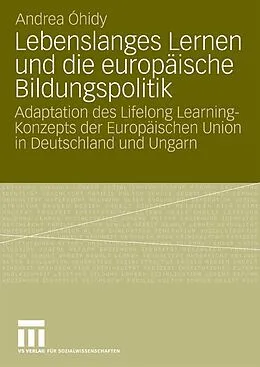 E-Book (pdf) Lebenslanges Lernen und die europäische Bildungspolitik von Andrea Óhidy
