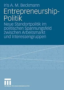 E-Book (pdf) Entrepreneurship-Politik von Iris A. M. Beckmann