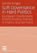 E-Book (pdf) Soft Governance in Hard Politics von Sandra Kröger