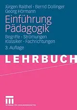 E-Book (pdf) Einführung Pädagogik von Jürgen Raithel, Bernd Dollinger, Georg Hörmann