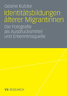 E-Book (pdf) Identitätsbildungen älterer Migrantinnen von Gesine Kulcke
