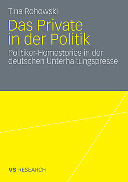 E-Book (pdf) Das Private in der Politik von Tina Rohowski