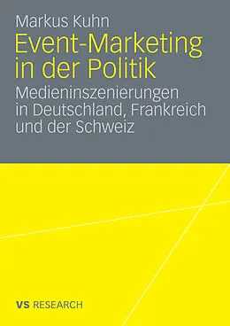 E-Book (pdf) Event-Marketing in der Politik von Markus Kuhn