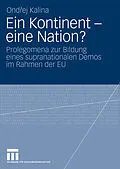 E-Book (pdf) Ein Kontinent - eine Nation? von Ondrej Kalina