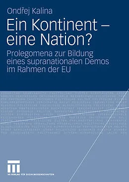 E-Book (pdf) Ein Kontinent - eine Nation? von Ondrej Kalina