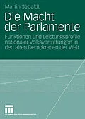 E-Book (pdf) Die Macht der Parlamente von Martin Sebaldt