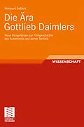 E-Book (pdf) Die Ära Gottlieb Daimlers von Reinhard Seiffert