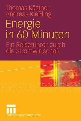 E-Book (pdf) Energie in 60 Minuten von Thomas Kästner, Andreas Kießling