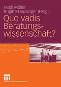 E-Book (pdf) Quo vadis Beratungswissenschaft? von Heidi Möller, Brigitte Hausinger