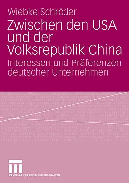 E-Book (pdf) Zwischen den USA und der Volksrepublik China von Wiebke Schröder
