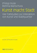 E-Book (pdf) Kunst macht Stadt von Philipp Rode, Bettina Wanschura