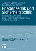 E-Book (pdf) Friedensethik und Sicherheitspolitik von Angelika Dörfler-Dierken, Gerd Portugall