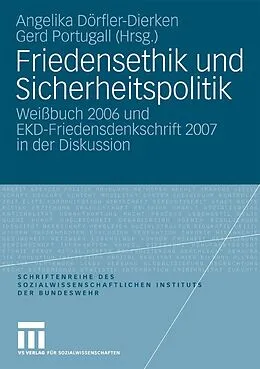 E-Book (pdf) Friedensethik und Sicherheitspolitik von Angelika Dörfler-Dierken, Gerd Portugall