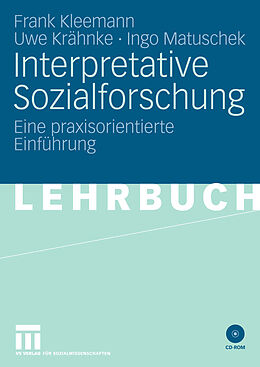 E-Book (pdf) Interpretative Sozialforschung von Frank Kleemann, Uwe Krähnke, Ingo Matuschek