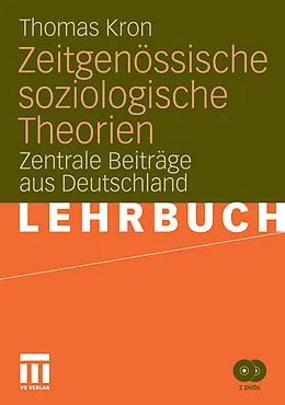 E-Book (pdf) Zeitgenössische soziologische Theorien von Thomas Kron