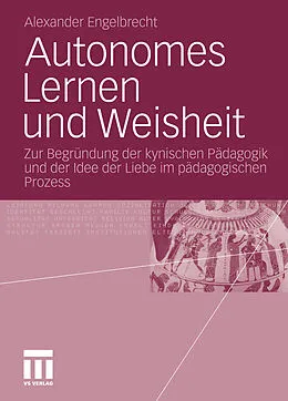 E-Book (pdf) Autonomes Lernen und Weisheit von Alexander Engelbrecht