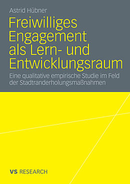 E-Book (pdf) Freiwilliges Engagement als Lern- und Entwicklungsraum von Astrid Hübner