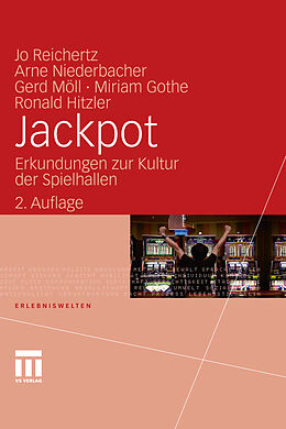 E-Book (pdf) Jackpot von Jo Reichertz, Arne Niederbacher, Gerd Möll