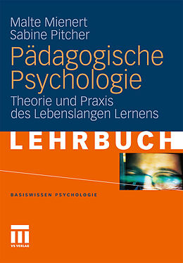 E-Book (pdf) Pädagogische Psychologie von Malte Mienert, Sabine M Pitcher