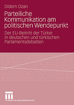 E-Book (pdf) Parteiliche Kommunikation am politischen Wendepunkt von Didem Ozan