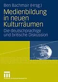 E-Book (pdf) Medienbildung in neuen Kulturräumen von Ben Bachmair