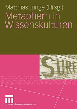 E-Book (pdf) Metaphern in Wissenskulturen von Matthias Junge
