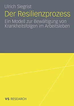 E-Book (pdf) Der Resilienzprozess von Ulrich Siegrist