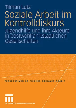 E-Book (pdf) Soziale Arbeit im Kontrolldiskurs von Tilman Lutz