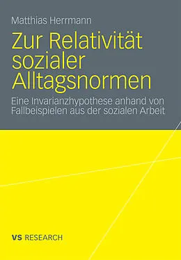 E-Book (pdf) Zur Relativität sozialer Alltagsnormen von Matthias Herrmann