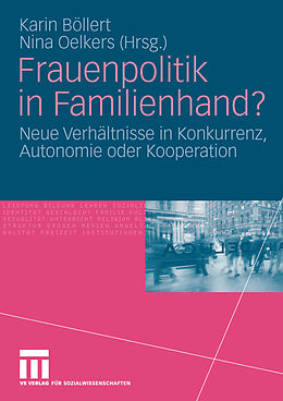 E-Book (pdf) Frauenpolitik in Familienhand? von Karin Böllert, Nina Oelkers