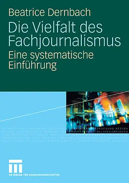 E-Book (pdf) Die Vielfalt des Fachjournalismus von Beatrice Dernbach