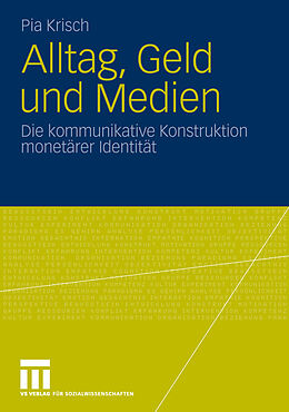 E-Book (pdf) Alltag, Geld und Medien von Pia Krisch