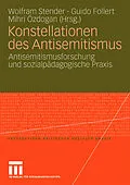 E-Book (pdf) Konstellationen des Antisemitismus von Wolfram Stender, Guido Follert, Mihri Özdogan