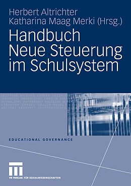 E-Book (pdf) Handbuch Neue Steuerung im Schulsystem von Katharina Maag Merki, Herbert Altrichter